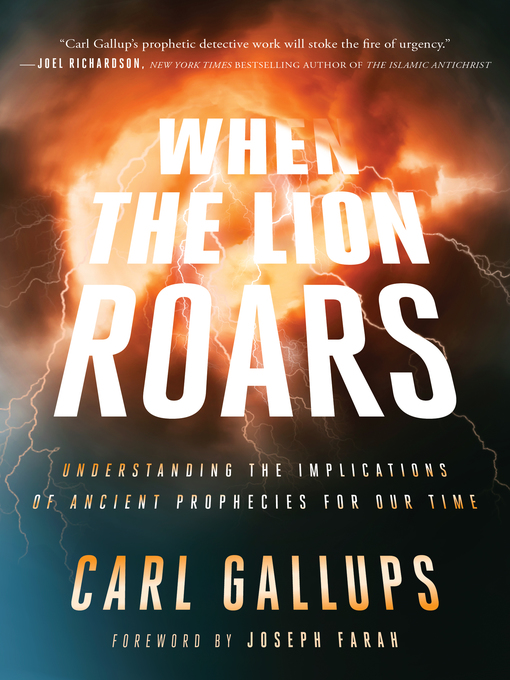Title details for When the Lion Roars by Carl Gallups - Available